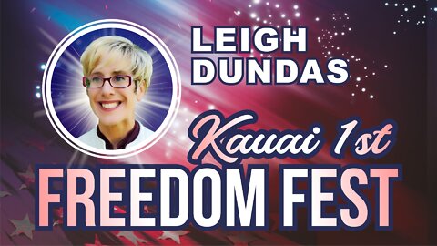 Kauai 1st Freedom Fest - Leigh Dundas