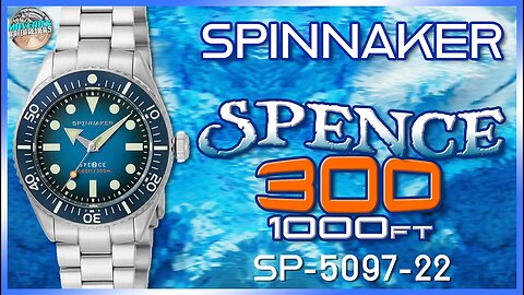 Spinnaker Is Really Stepping Up Their Game! | Spence 300m Automatic Diver SP-5097-22 Unbox & Review