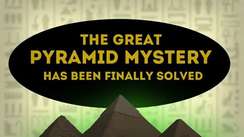 The Great Pyramid Mystery Has Been Solved