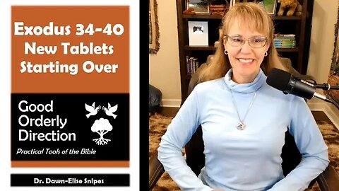 New Tablets and Clean Slate | Exodus 34 40 Bible Study