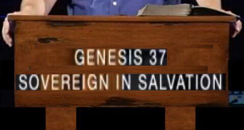 Sovereign in Salvation! 07/18/2021