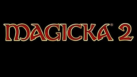 Magicka 2 #4 - Mountain Melee