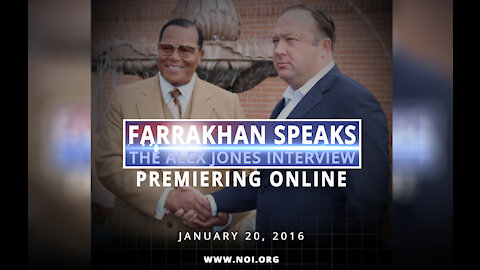 Minister Farrakhan Interview wtih Alex Jones of InfoWars