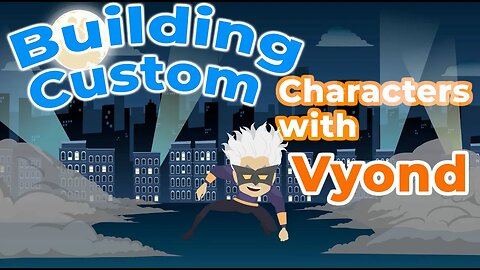 Vyond Custom Character Build