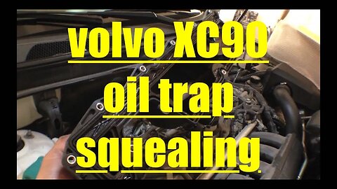 OIL TRAP deflector Squeal Noise Diagnose Replace VOLVO XC90 √ Fix it Angel
