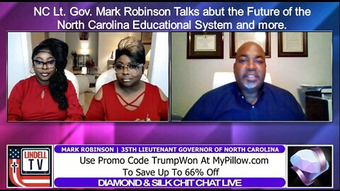 NC Lt. Gov Mark Robinson joins Diamond & Silk to talk NC Education and more...