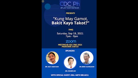CDC Ph Weekly Huddle: Kung May Gamot Bakit Kayo Takot?