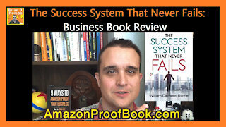 The Success System That Never Fails: Business Book Review