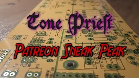 Tone Priest Patreon Sneak Peek!