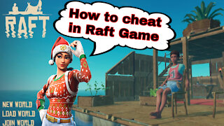 How to Cheat in Raft Game using Cheat Engine