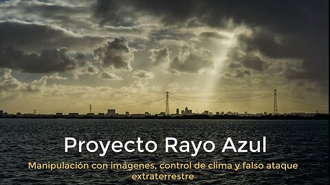 Proyecto Rayo Azul