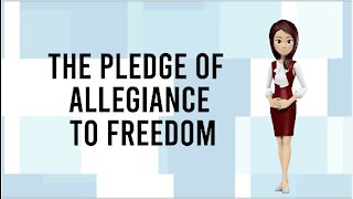 The Pledge of Allegiance to Freedom with Ending Message