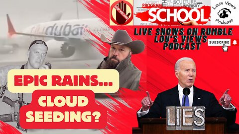 #75 - Epic Rains In Dubai, Rise In School Violence, More Lies From Washington