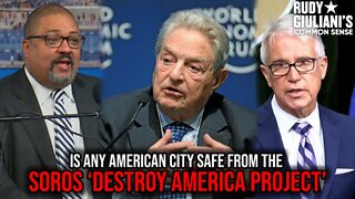 Is Any American City Safe from the Soros 'Destroy America Project' | January 29th 2022 | Ep 208
