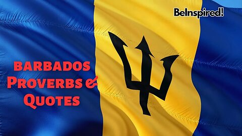 Barbados | Proverbs and Quotes #barbados #barbadian #bajan