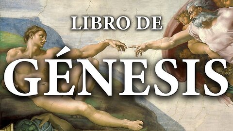 Génesis - La Biblia | Antiguo Testamento