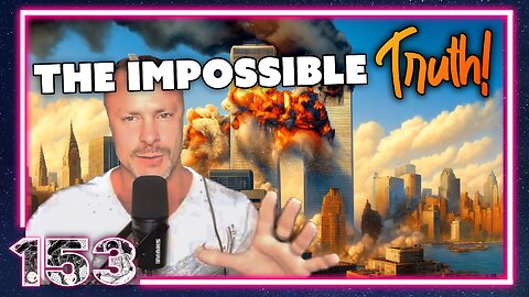 The Impossible Truth About 9/11