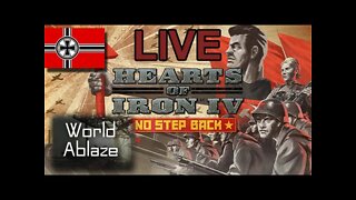 World Ablaze mod Hearts of Iron IV: No Step Back Stream - Live