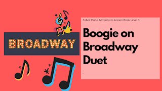 Piano Adventures Lesson Book 1 - Boogie on Broadway Duet