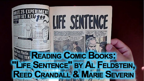 First Story from Impact #3, 1955, EC Comics: "Life Sentence" by Al Feldstein & Reed Crandall [ASMR]
