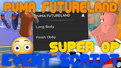 (2023 Pastebin) The *BEST* Puma Futureland Script! Auto Obby, Long Body, and FREE UGC!