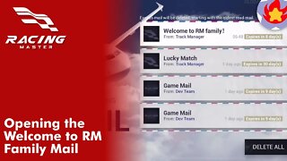 Opening the Welcome to RM family Mail | Racing Master