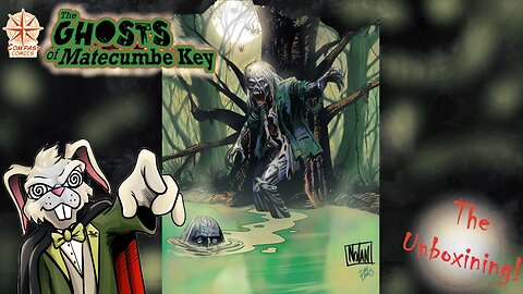 The Ghosts of Matecumbe Key: The Unboxening!