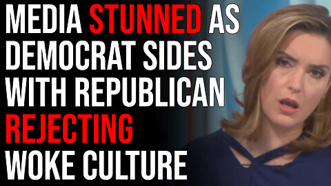 Media Stunned As Democrat Sides With Republican Rejecting Woke Culture In Interview
