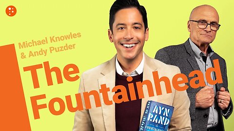 The Book Club: The Fountainhead by Ayn Rand with Andy Puzder