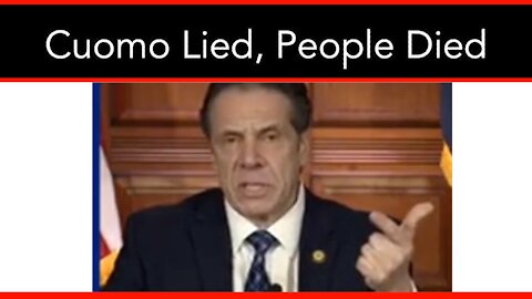 Cuomo Lied And People Died