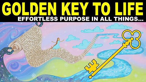 The Golden Key to Unlimited Creative FLOW (WU WEI / Effortless Action)