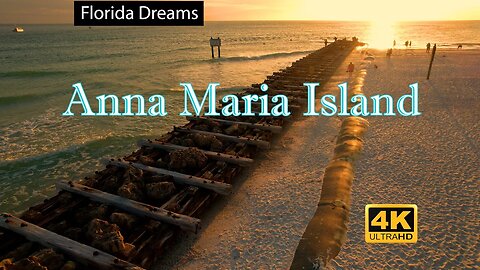 Florida Dreams - Anna Maria Island, FL