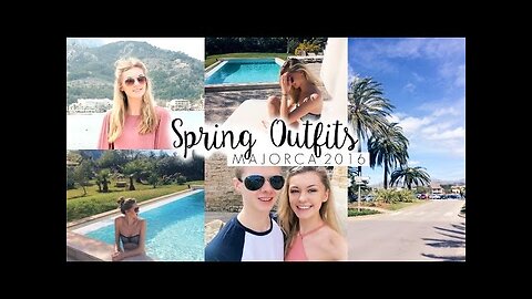 Spring Outfits of The Week- Majorca 2016// Travel Diary