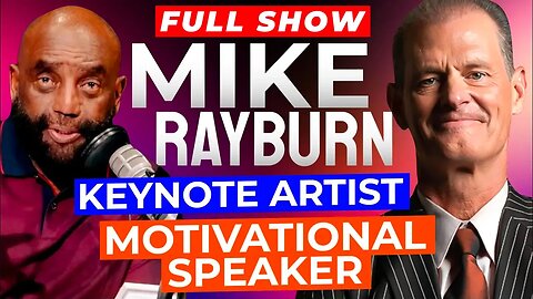 Keynote Artist & Motivational Speaker @mikerayburn Joins Jesse! (Ep. 312)