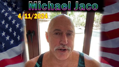 Michael Jaco Update Today Apr 11: "Predictions On Nov Elections, Commodities, Earthquake Activity"