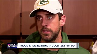 Aaron Rodgers: Lions will be "a good test for us"