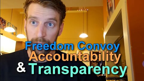 Freedom Convoy Accountability and Transparency | Irnieracing News February 9, 2022