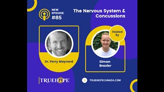 EP85: The Nervous System & Concussions with Dr. Perry Maynard