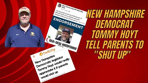 New Hampshire Democrat Tommy Hoyt Tells Parents Supporting the Parents Bill of Rights to 'Shut Up
