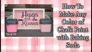 How to Make Chalk Paint using Baking Soda | Any Color Chalk Paint DIY