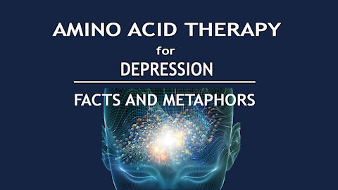 AMINO ACID THERAPY FOR DEPRESSION