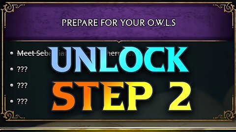 Hogwarts legacy prepare for your O.W.L.S quest unlock guide