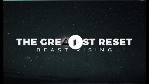 The Greatest Reset Beast Rising