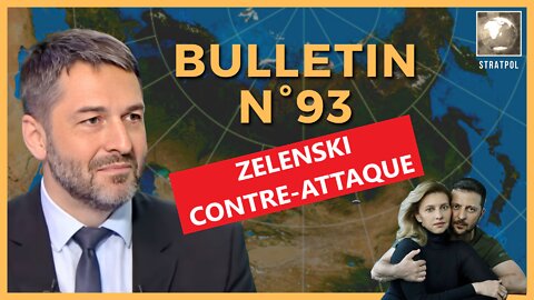 Bulletin N°93. Zelenski contre-attaque, crypto vs NOM, Macron vs Afrique. 01.08.2022.