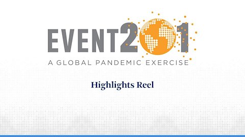 Event 201 Highlights | They Knew The Pandemic Was Coming