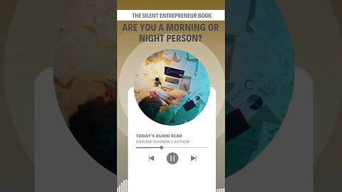 THE SILENT ENTREPRENEUR - ARE YOU A MORNING OR NIGHT PERSON #shorts