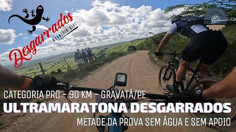 ULTRAMARATONA DESGARRADOS 2023 - GRAVATÁ/PE - BIKES E TRILHAS