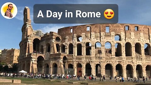 A Day in Rome, Italy || روم اٹلی میں گزارا گیا ایک دن