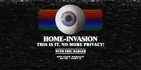 Home Invasion with Eric Barger - PART 5
