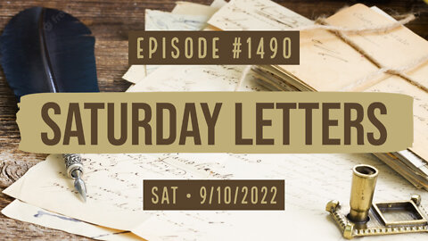 #1490 Saturday Letters